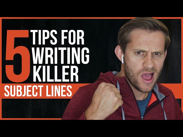 5 Tips For Writing KILLER Subject Lines - Email Marketing for Ninjas