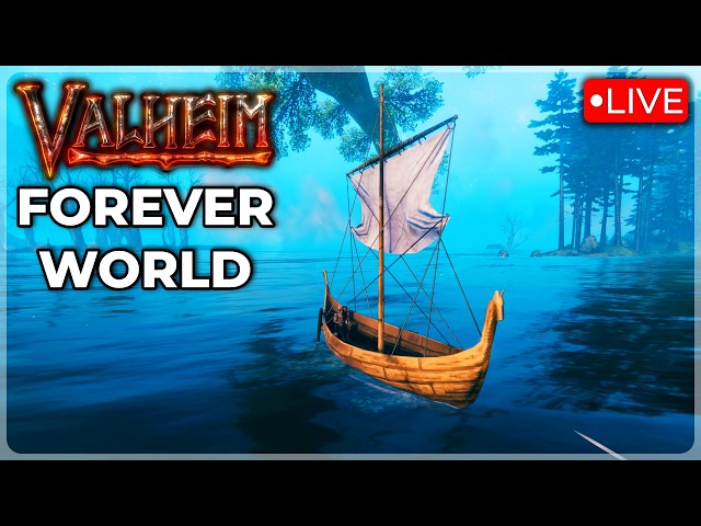🔴I Hope I Don't Regret This... Setting Sail! (Valheim Forever World Ep.3)