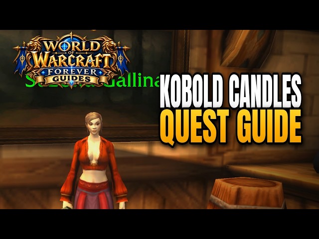 Kobold Candles Quest Guide World of Warcraft