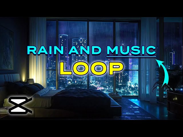 How to Add and Loop Audio for Cozy Ambience Video | CapCut