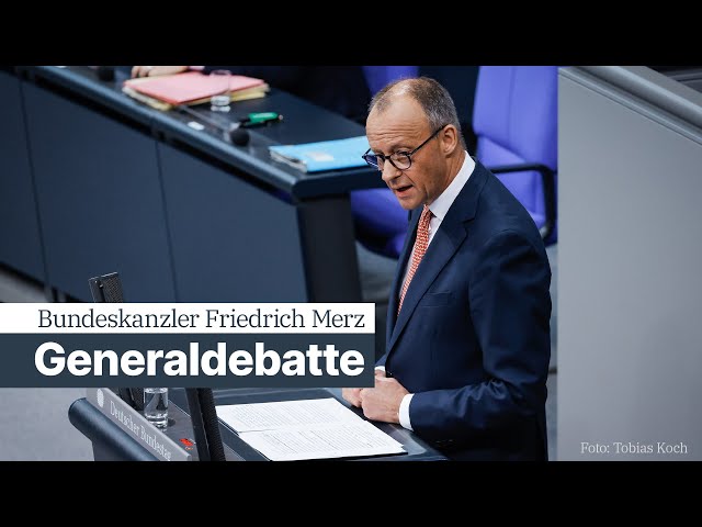 Rede von Friedrich Merz bei der Generaldebatte im Deutschen Bundestag