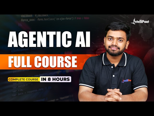 Agentic AI Full Course Free | Complete Agentic AI Course 2026 | Intellipaat