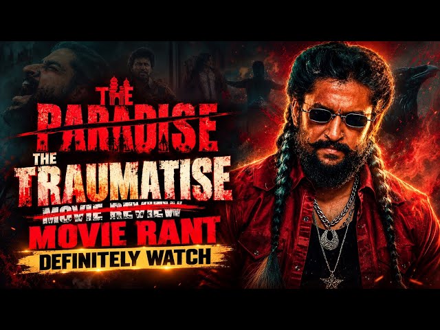 THE PARADISE MOVIE RANT ( Technically review) 