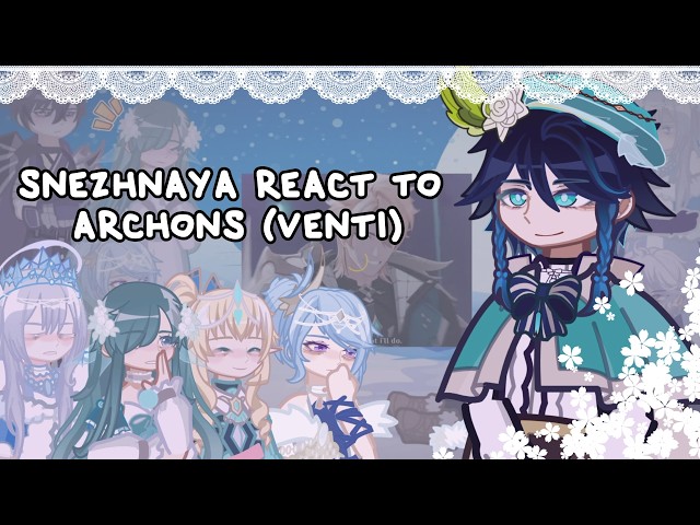 Shezhnaya React To Archons (Venti) // 🇷🇺/🇺🇸 // Gacha React