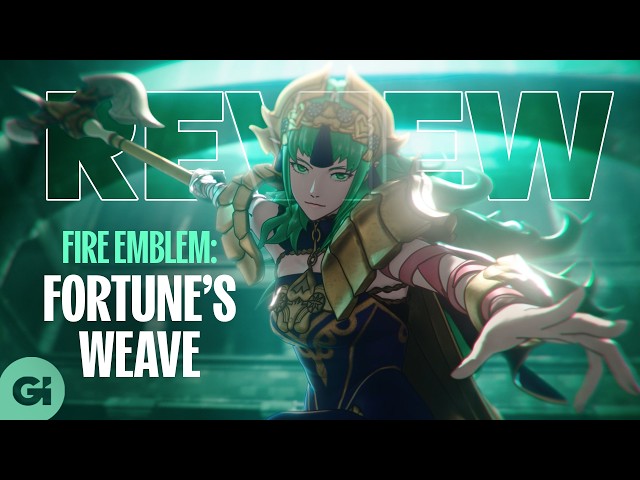 Fire Emblem: Fortune's Weave Spins An Epic Yarn | Review