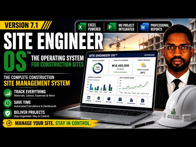 Site Engineer OS™ v7.1 | The Ultimate Construction Site Management System 