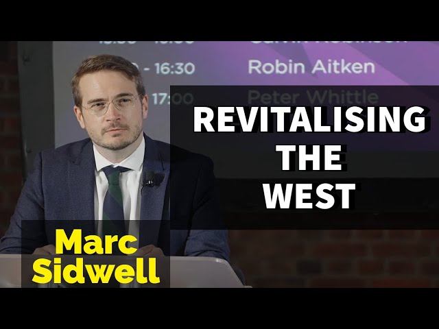 Revitalising the West: Our Enemies Are Wrong. The West Isn't Weak & Decadent.