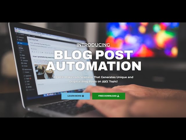 Blog Post Automation - FREE Make.com Scenario for Generating Blogs & Articles