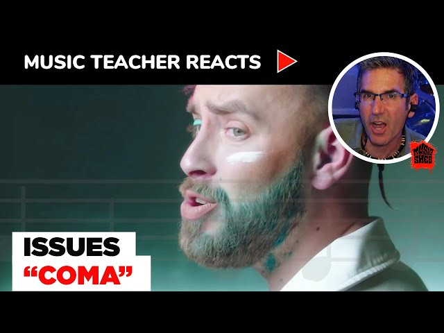 Music Teacher Reacts to Issues "Coma" | Music Shed #74