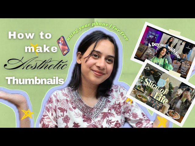 How I edit Aesthetic YouTube Thumbnails for FREE on My Phone | Easy & Beginner Friendly