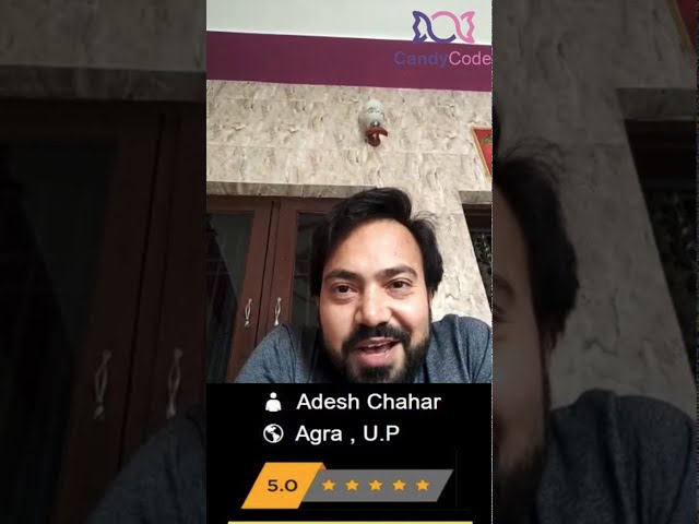 Adesh chahar review video for Candycode