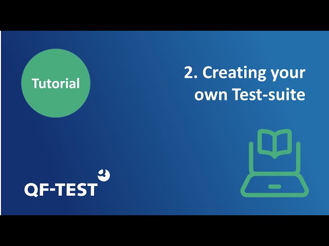 QF-Test - Creating your own Test suite | Tutorial #2 GUI Testing