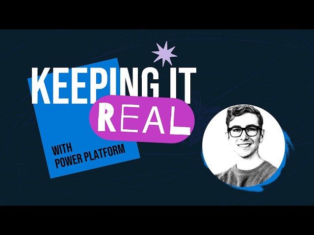 Building a global automation framework with Power Platform | EP11 | Keeping It Real