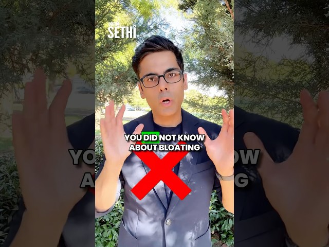 5 Shocking Truths About Bloating You Didn’t Know ❌🚨Dr. Sethi