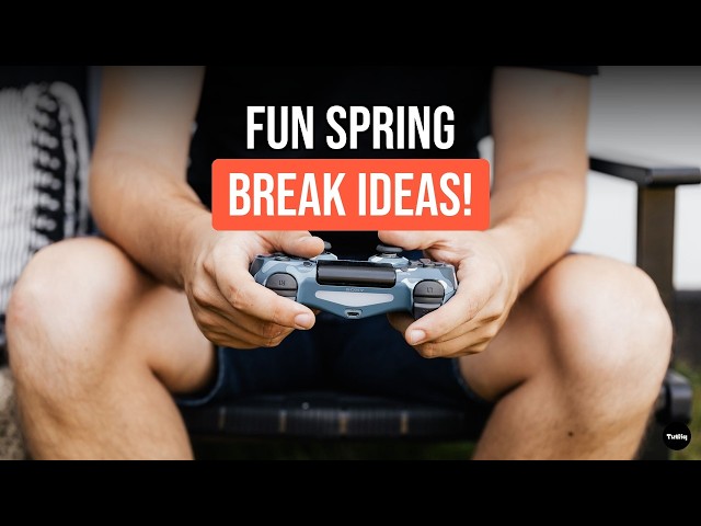 Why Your Spring Break Deserves a Fresh Approach