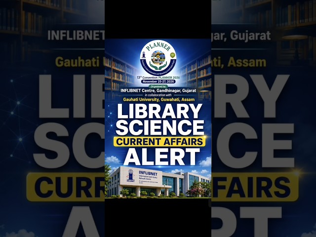 🔥 PLANNER 2026: #Theme #INFLIBNET | Library Science Current Affairs 2026 #shorts #libraryacademy