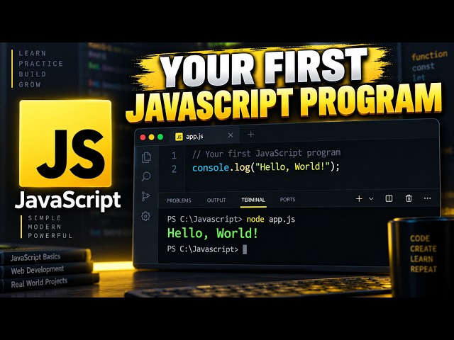 Your First JavaScript Program | console.log Explained for Beginners