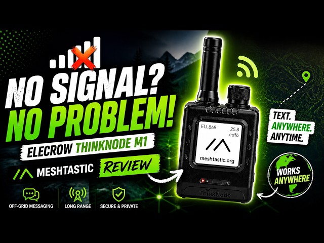 Stop Relying on Cell Towers: ThinkNode M1 & Meshtastic.