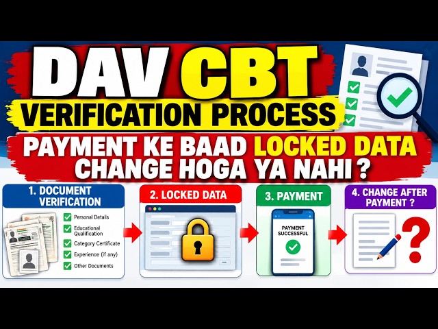 DAV CBT EXAM Vertification Process Steps and Filling Two Form Possible?