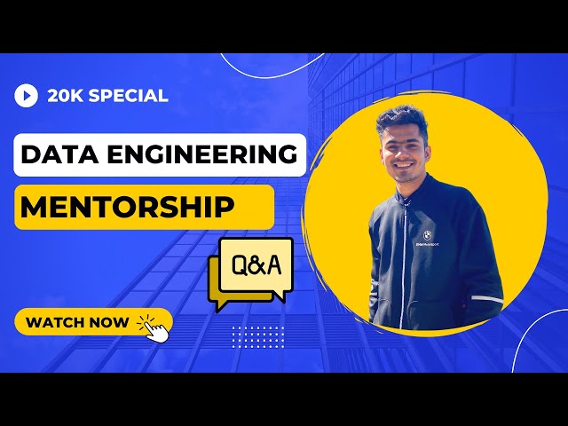 FREE Data Engineering Mentorship | Watch Now Will Make It Private Soon