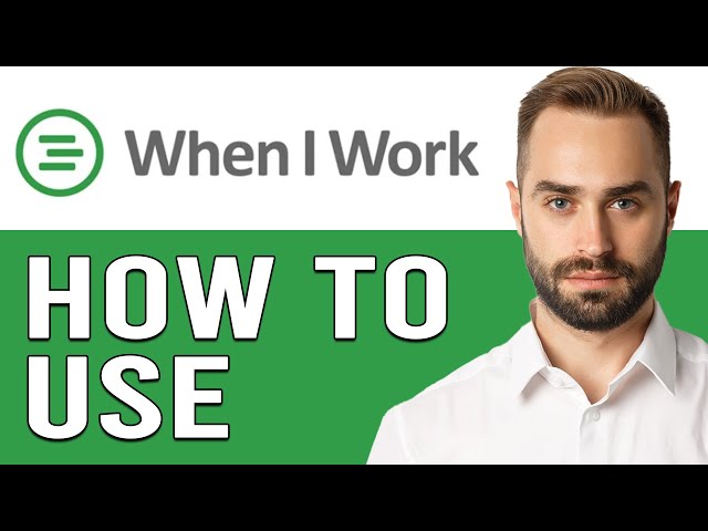 WhenIWork Tutorial 2024 For Beginners (How To Use WhenIWork)