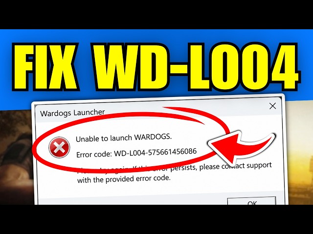 How To Fix WARDOGS Error Code WD-L004 | Full Guide