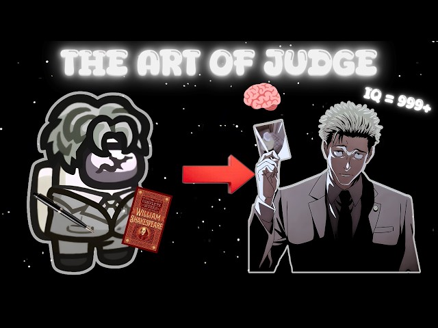 How To Be The BEST Judge In Among Us