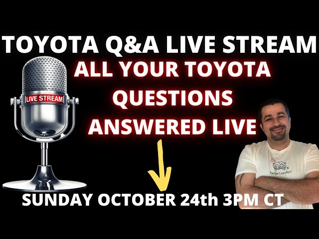 Toyota and Lexus Live Stream Q&A
