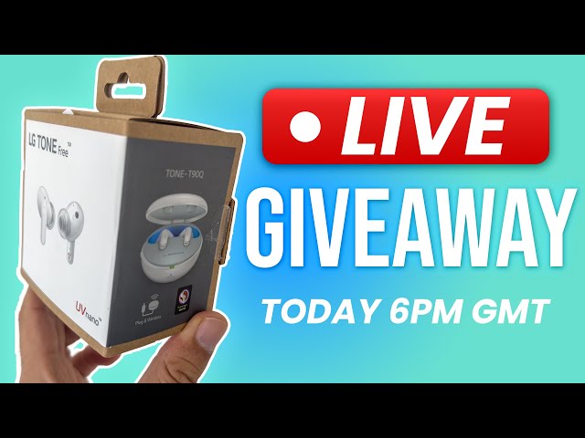 LIVE GIVEAWAY! - LG Tone Free T90 & Smartphone competition