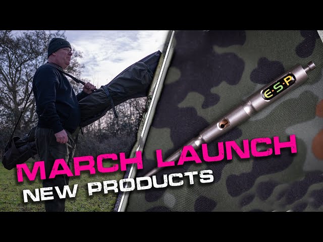 March Launch - New Products!