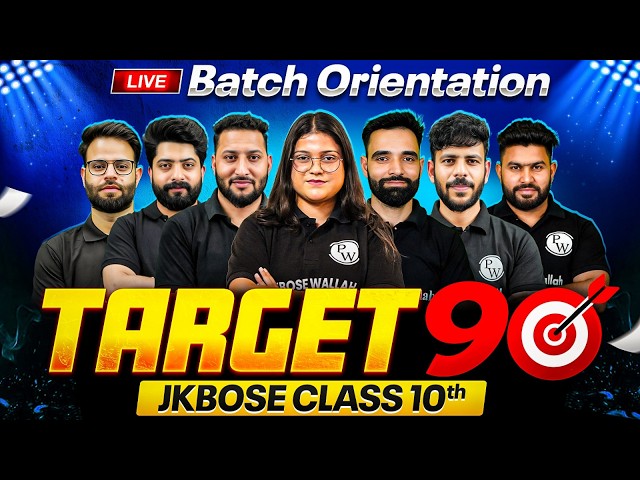 Target 90 🎯– Your 90+ Journey Starts Here! | Batch Orientation
