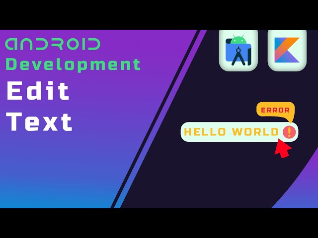 EditText - Beginner's Guide to Android App Development