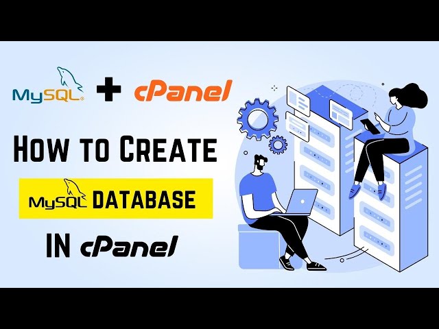 Step by Step Guide to Create MySQL Database in cPanel for Beginners