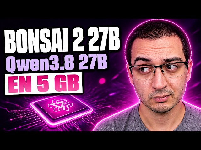 Bonsai 2 27B 🚀 The AI Model That Weighs MUCH Less and Doesn't Lose Intelligence