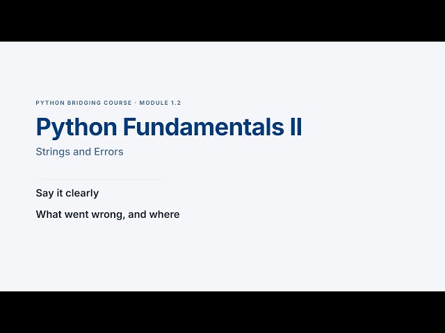 Python Fundamentals II: f-Strings and Error Handling