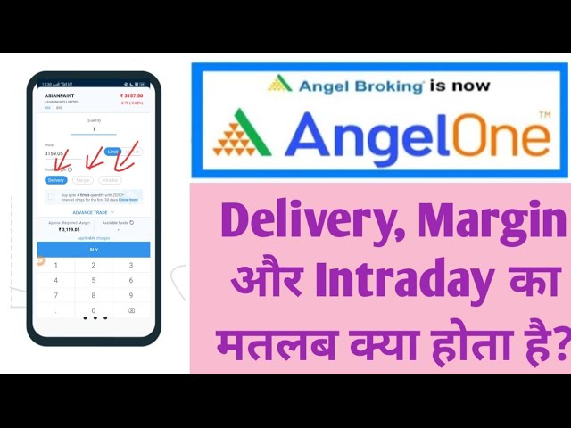 AngelOne app में Delivery,Margin, Intraday का क्या मतलब है #angelone  #demataccount