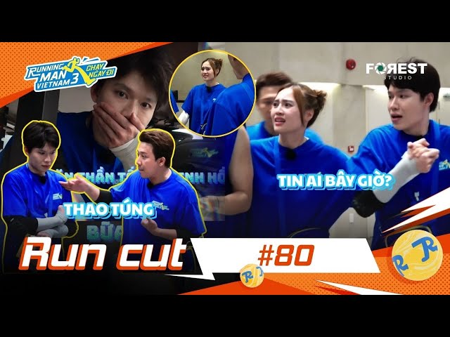 RUNCUT #80: Rùng mình các "CÚ TUÝT" tìm ra linh hồn, Trấn Xìn "THAO TÚNG" khiến Quang Trung UẤT ỨC