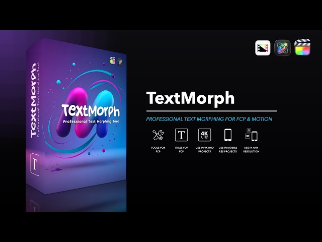 TextMorph - Professional Text Morphing Generator for Final Cut Pro and Motion - Pixel Film Studios