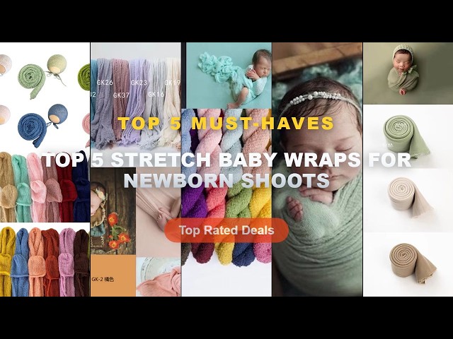Why Everyone Is Buying Top 5 Stretch Baby Wraps For Newborn Shoots - 25 Colors Soft Stretch Baby Wra