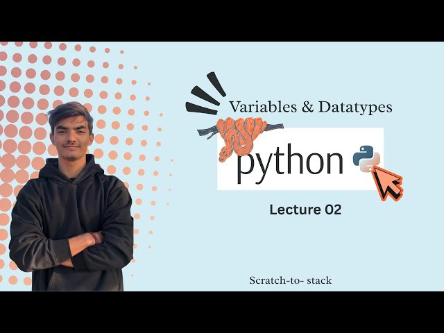 Python-02 | Python Variables, Data Types, Assignment & Comparison Operators