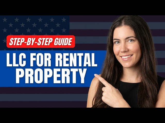 How To Start An LLC For Rental Properties (Step-by-Step)