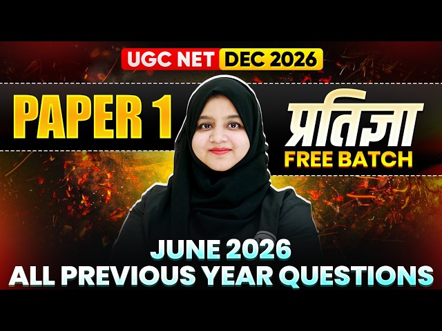 UGC NET Paper 1 | UGC NET Paper 1 June 2026 All Previous Year questions | UGC NET Paper 1 Dec 2026