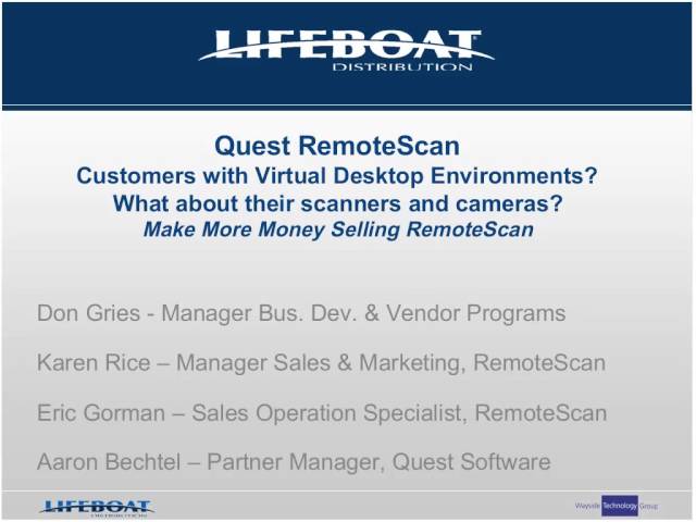 Quest Software (a Dell Company) Offer Your Customers RemoteScan Solutions