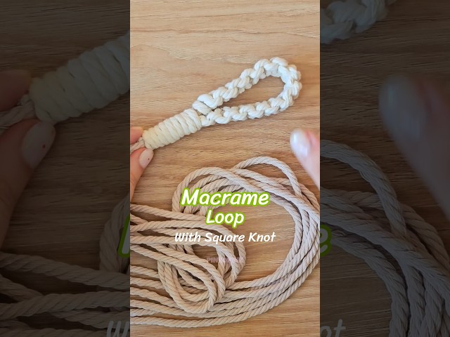 Macrame Loop Hanger Tutorial with Square Knot #macrametutorial #knot #diy #handmade #planthanger