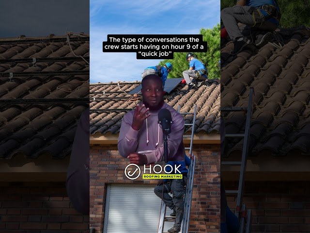 Roofing conversations after hour 8 should never leave the jobsite