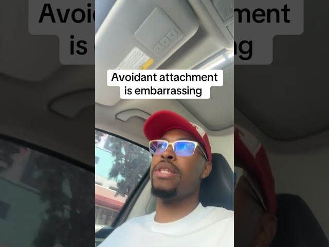 Avoidant attachment is embarrassing #avoidantattachment #avoidant #attachmenttheory 
