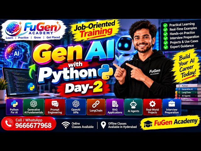 Gen AI with Python Day 2 | AI Agents & RAG | Job Oriented | Online & Offline Classes | 8106012317
