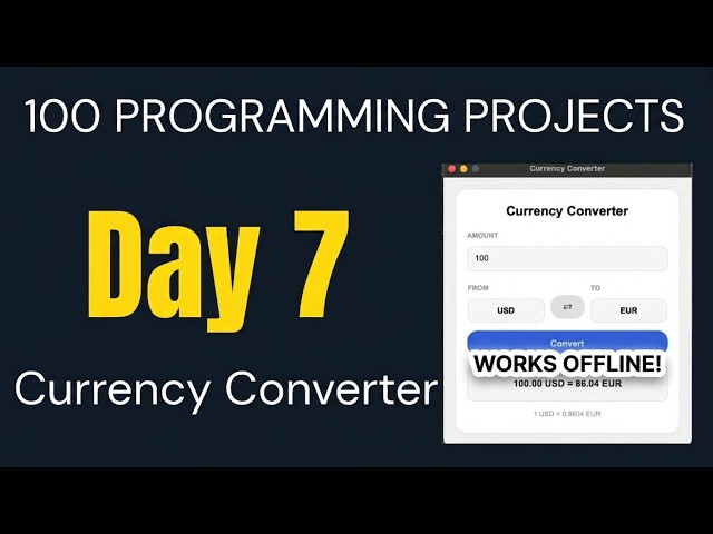 Currency Converter in Python (Tkinter Tutorial) — Day 7/100