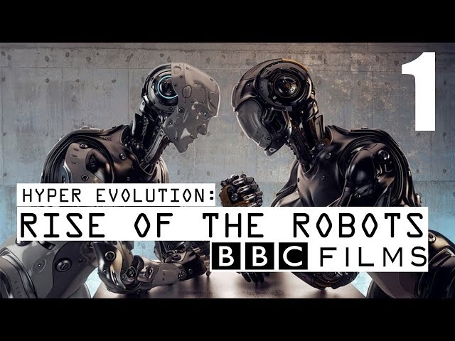BBC Documentary - Hyper Evolution : Rise Of The Robots (Part 1)