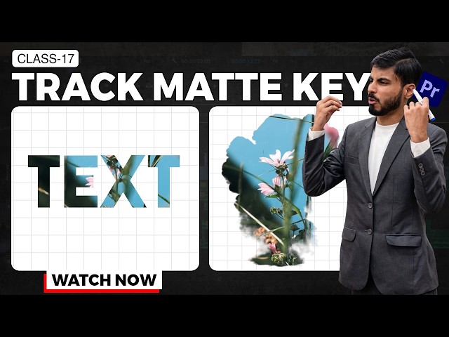 Track Matte Key in Adobe Premiere Pro — Complete Tutorial for Beginners